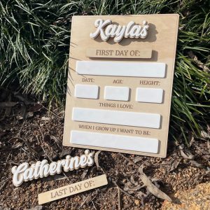 Reusable "First Day and Last Day of" Sign Multiple Names Available